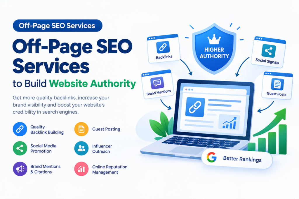 Off-Page SEO Services to Build Website Authority